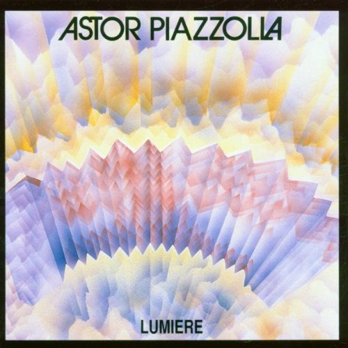 Astor Piazzolla/Lumiere@Import-Eu